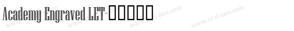 Academy Engraved LET字体转换